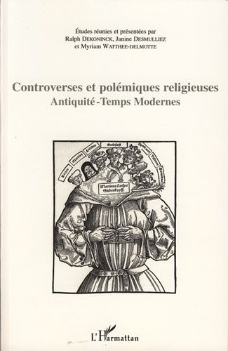 Emprunter Controverses et polémiques religieuses. Antiquité-Temps Modernes livre