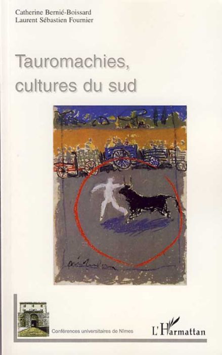 Emprunter Tauromachies, cultures du Sud livre