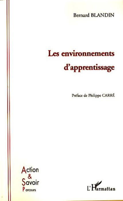 Emprunter Les environnements d'apprentissage livre