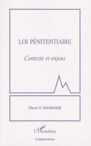 Emprunter Loi pénitentiaire. Contexte et enjeux livre