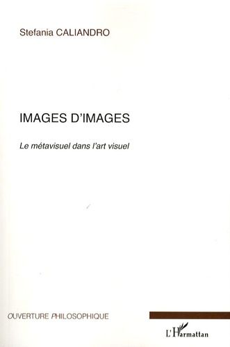 Emprunter Images d'images. Le métavisuel dans l'art visuel, avec 1 CD-ROM livre