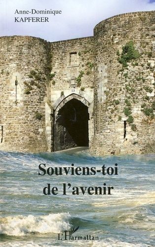 Emprunter Souviens-toi de l'avenir livre