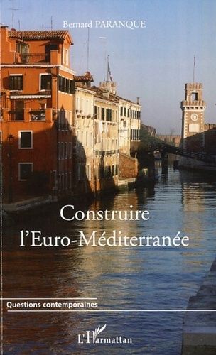 Emprunter Construire l'Euro-Méditerranée livre