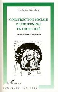 Emprunter Construction sociale d'une jeunesse en difficulté. Innovations et ruptures livre