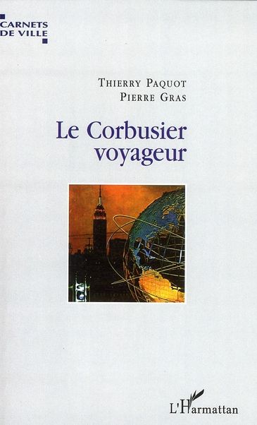 Emprunter Le Corbusier voyageur livre