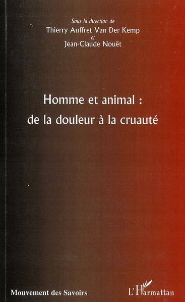 Emprunter Homme et animal : de la douleur à la cruauté livre