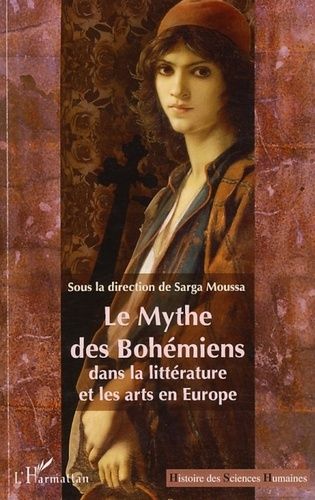 Emprunter Le Mythe des Bohémiens dans la littérature et les arts en Europe livre