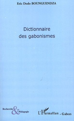 Emprunter Dictionnaire des gabonismes livre