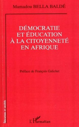 Emprunter Démocratie et éducation à la citoyenneté en Afrique livre