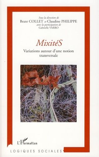 Emprunter MixitéS. Variations autour d'une notion transversale livre