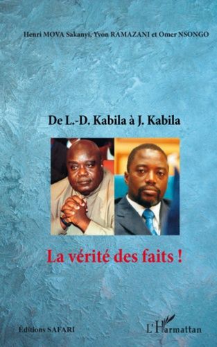 Emprunter De L-D. Kabila à J. Kabila. La vérité des faits ! livre