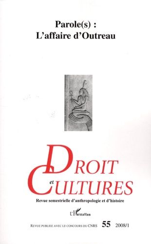 Emprunter Droit et cultures N°55, 2008/1 : Parole(s) : L'affaire d'Outreau livre