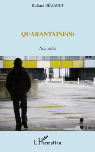 Emprunter Quarantaine(s) livre