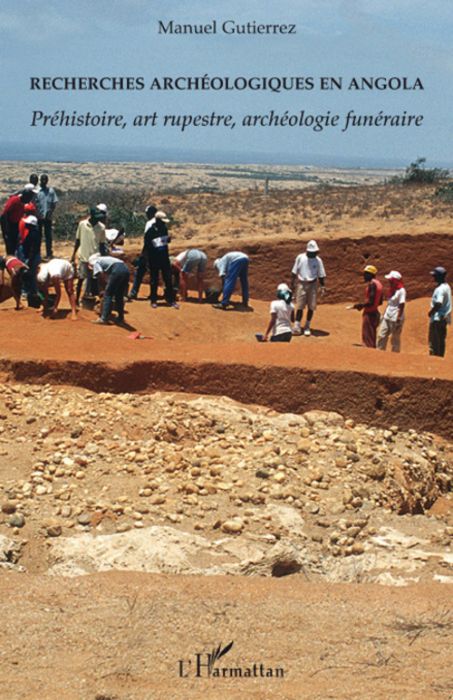 Emprunter Recherches archéologiques en Angola. Préhistoire, art rupestre, archéologie funéraire livre