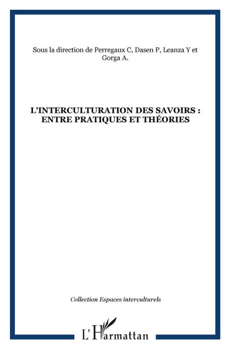 Emprunter L'interculturation des savoirs : entre pratiques et théories livre