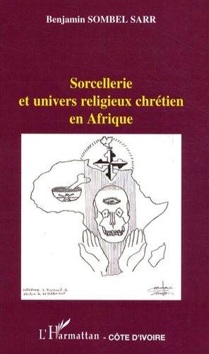 Emprunter Sorcellerie et univers religieux chrétien en Afrique livre