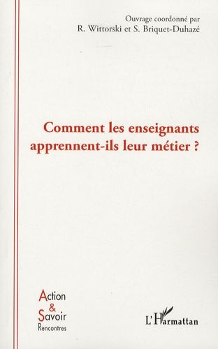 Emprunter Comment les enseignants apprennent-ils leur métier ? livre