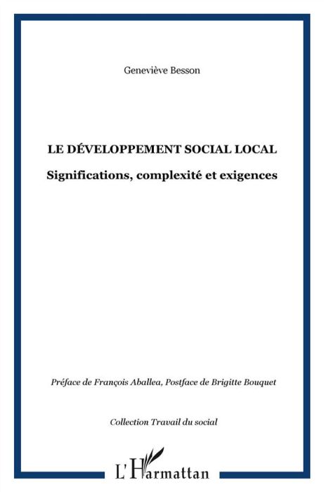 Emprunter Le développement social local. Significations, complexité et exigences livre
