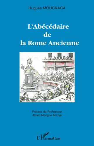 Emprunter L'Abécédaire de la Rome Ancienne livre