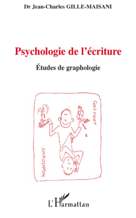 Emprunter Psychologie de l'écriture. Etudes de graphologie livre