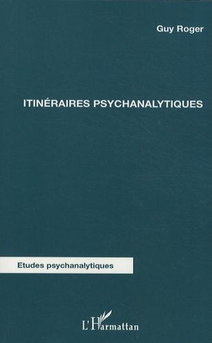 Emprunter Itinéraires psychanalytiques livre