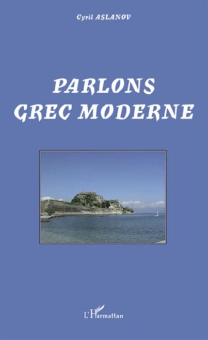 Emprunter Parlons grec moderne livre