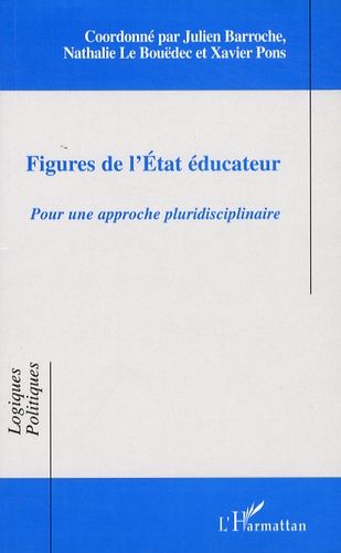 Emprunter Figures de l'Etat éducateur. Pour une approche pluridisciplinaire livre