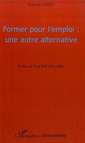 Emprunter Former pour l'emploi : une autre alternative livre