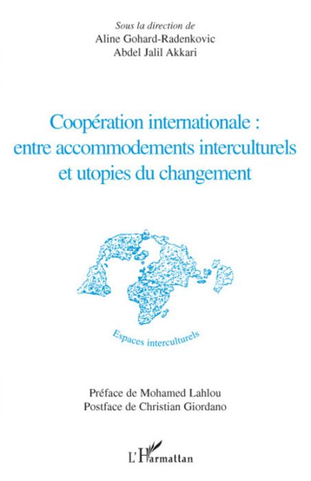 Emprunter Coopération internationale : entre accommodements interculturels et utopies du changement livre