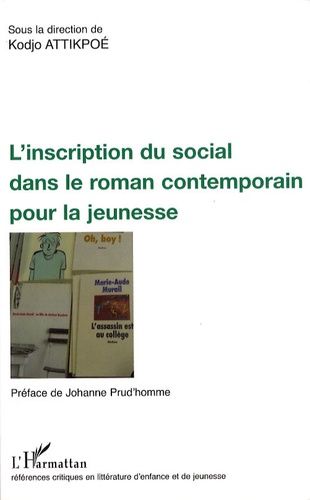 Emprunter L'inscription du social dans le roman contemporain pour la jeunesse livre