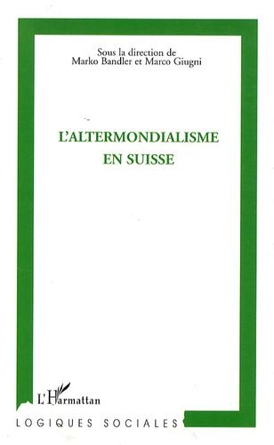 Emprunter L'altermondialisme en Suisse livre