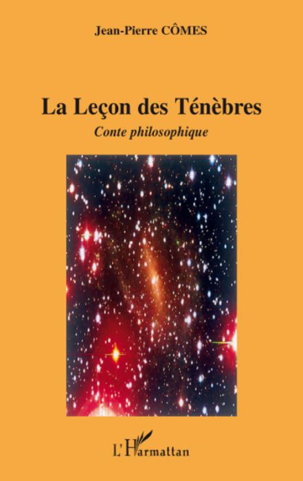 Emprunter La leçon des ténèbres. Conte philosophique livre