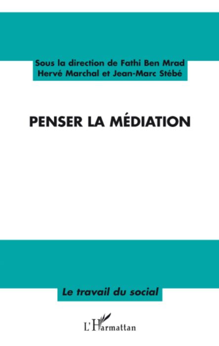 Emprunter Penser la médiation livre