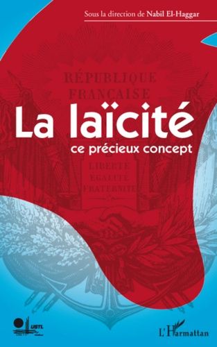 Emprunter La laïcité. Ce précieux concept livre