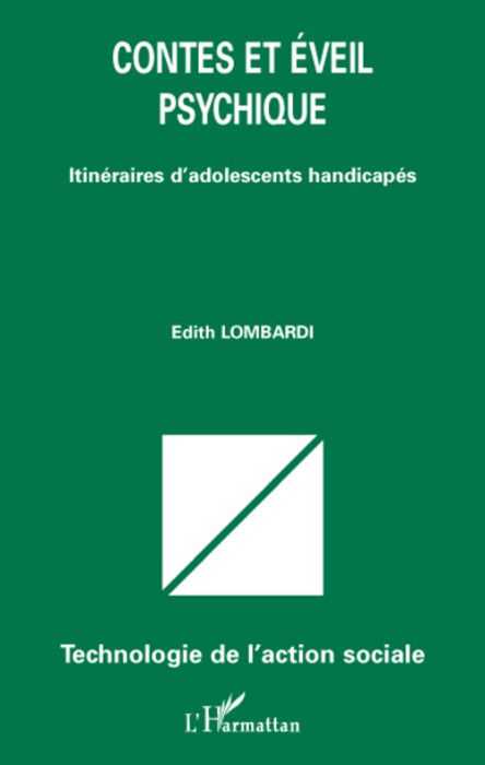 Emprunter Contes et éveil psychique. Itinéraires d'adolescents handicapés livre