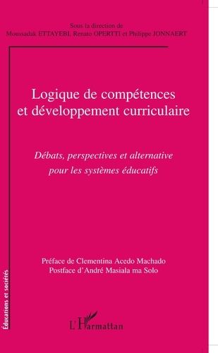 Emprunter Logique de compétences et développement curriculaire. Débats, perspectives et alternative pour les s livre