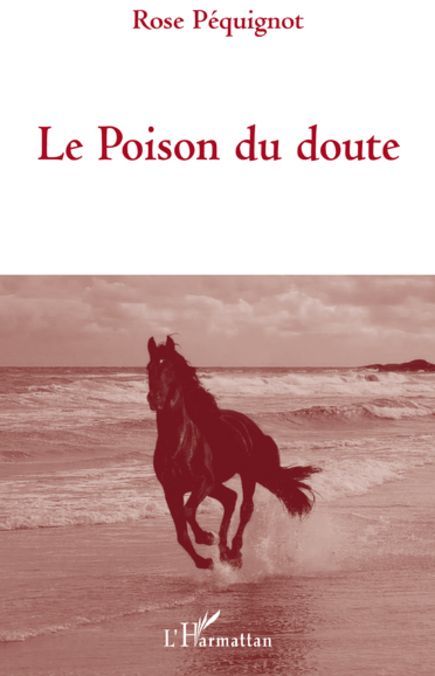 Emprunter Le Poison du doute livre