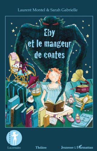 Emprunter Eby et le mangeur de contes livre