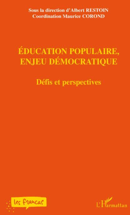 Emprunter Education populaire, enjeu démocratique. Défis et perspectives livre