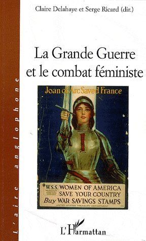 Emprunter La Grande Guerre et le combat féministe livre