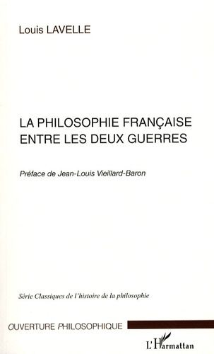 Emprunter La Philosophie française entre les deux guerres livre