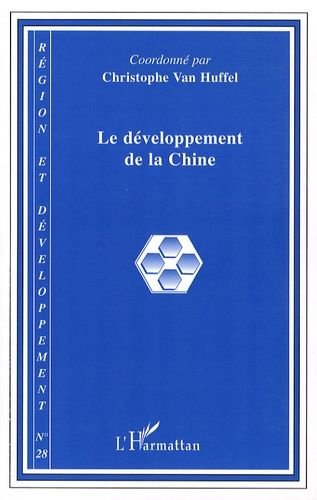 Emprunter Région et Développement N° 28-2008 : Le développement de la Chine livre