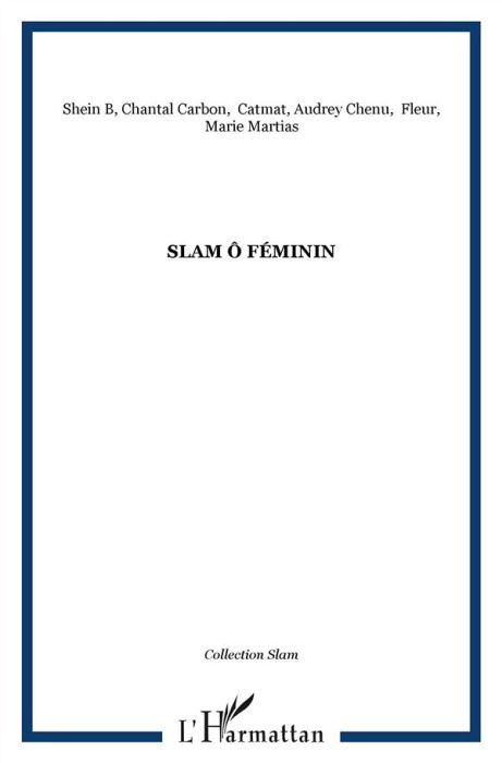 Emprunter Slam ô féminin livre