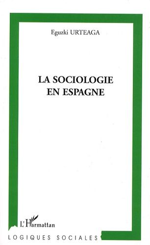 Emprunter La sociologie en Espagne livre