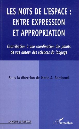 Emprunter Les mots de l'espace : entre expression et appropriation. Contribution à une coordination des points livre