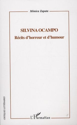 Emprunter Silvina Ocampo. Récits d'horreur et d'humour livre