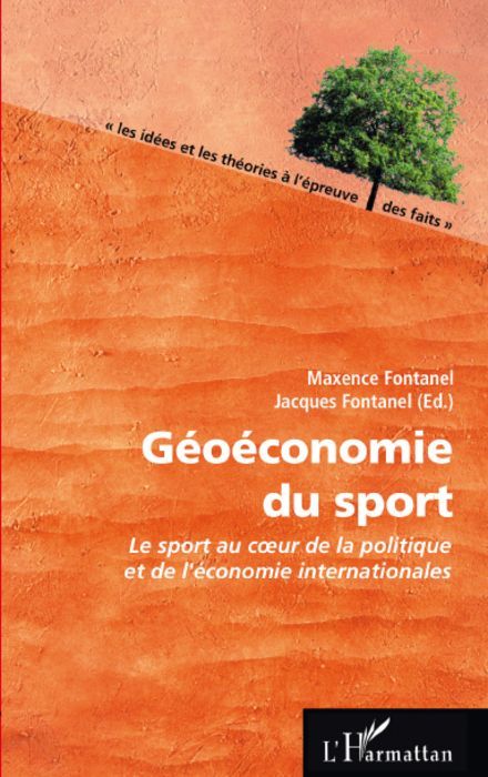 Emprunter Géoéconomie du sport. Le sport au coeur de la politique et de l'économie internationales livre