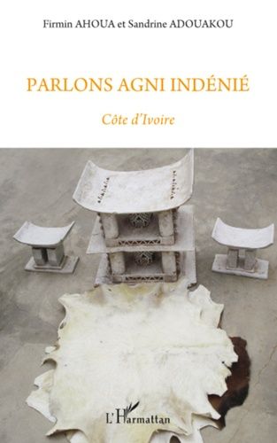 Emprunter Parlons agni indénié. Côte d'Ivoire livre