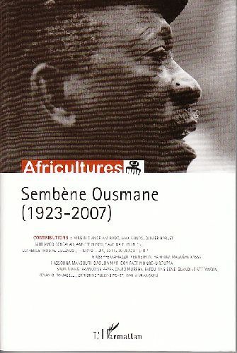 Emprunter Africultures N° 76 : Sembène Ousmane (1923-2007) livre