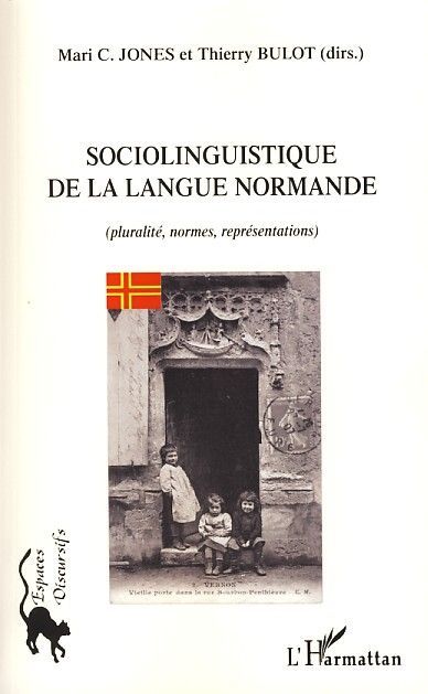 Emprunter Sociolinguistique de la langue normande. (Pluralité, normes, représentations) livre